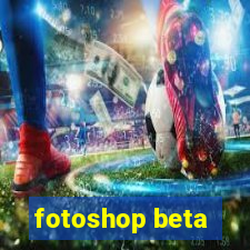 fotoshop beta